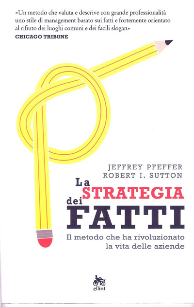 La strategia dei fatti