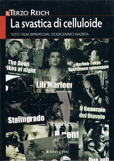 Il terzo Reich - La svastica di celluloide